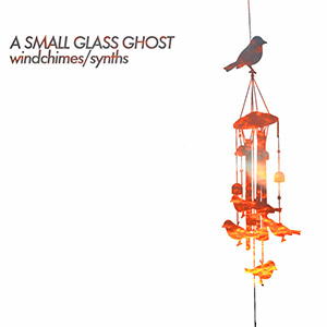 WindChimesASmallGlassGhost