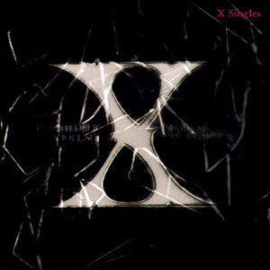 X Japan Singles