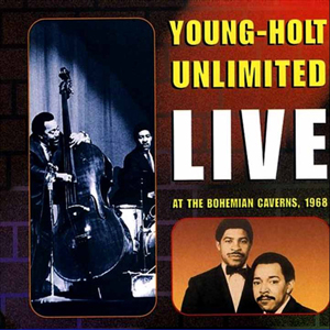 YoungHoltUnlimitedLiveBohemianCaverns