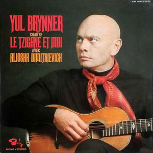 Yul Brenner Le Tzigane Et Moi