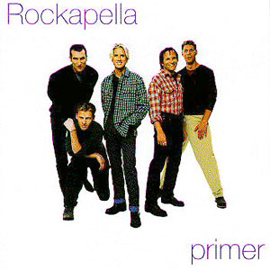 a cappella rockapella primer