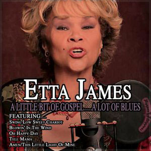 a little bit of gospel etta james