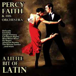 a little bit of latin percy faith