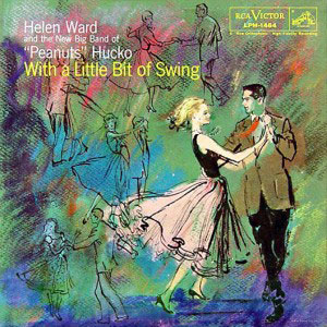 a little bit of swing helen ward peanuts hucko