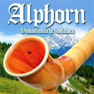 alphorn volkstumliche weisen