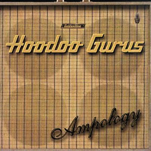 ampology hoodoo gurus