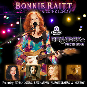 and friends Bonnie Raitt