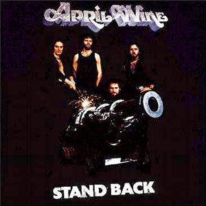 april wine stand back