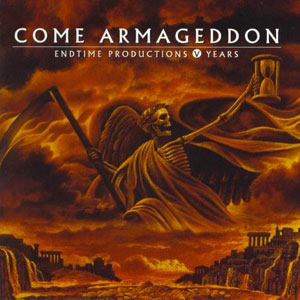 armageddon come end time productions