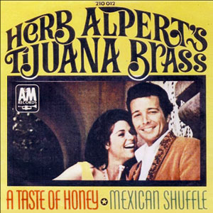 a taste of honey herb alpert tj brass