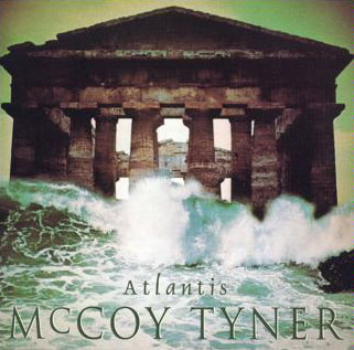 atlantis mccoy tyner