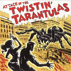 attackofthetwistintarantulas