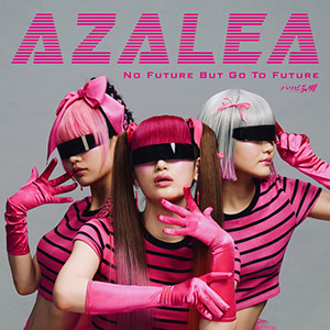 azaleanofuturebutgotofuture