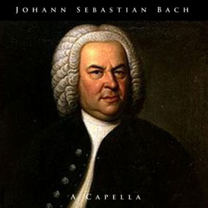 bach a capella