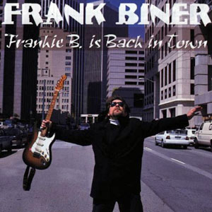 back in town frank biner