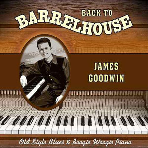 backtobarrelhousejamesgoodwin