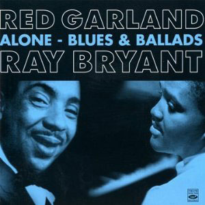 ballads blues red garland ray bryant