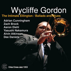 ballads blues wycliffe gordon