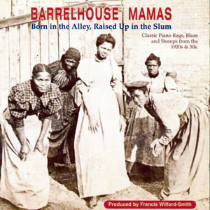 barrelhousemamaspianoragsblues