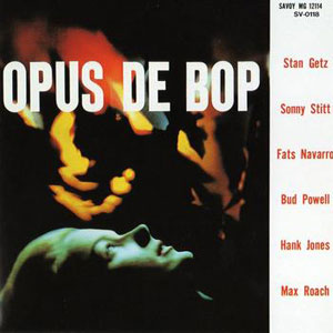 be bop savoy opus various