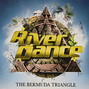 bermudatriangleriverdance