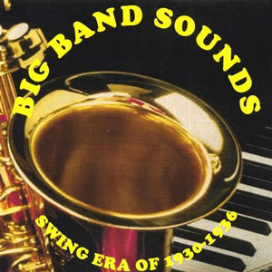 big band sounds swing era