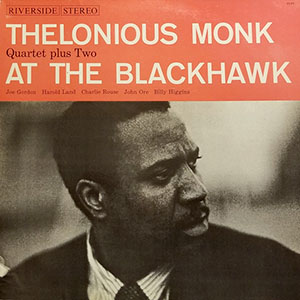 blackhawktheloniousmonkquartet