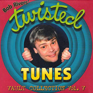 bobriverstwistedtunesvol5