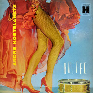 bolero andre kostelanetz