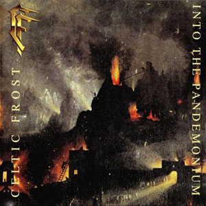 bosch celtic frost pandemonium