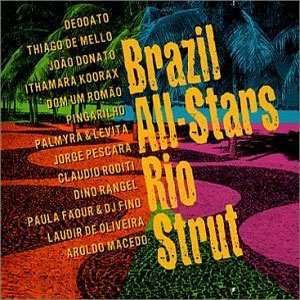 brazil allstars rio strut