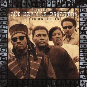 brothers neville uptown rulin
