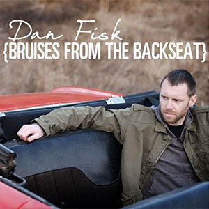 bruisesfromthebackseatdanfisk
