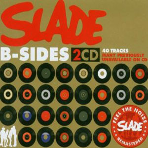 b sides slade