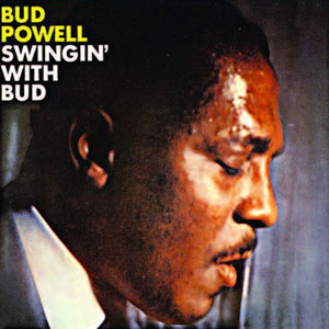 bud powell swingin with