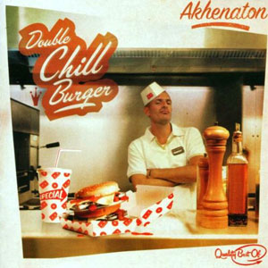 burger doulb chill akhenaton