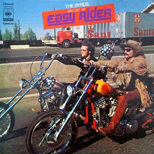 byrdsballadeasyriderchopper