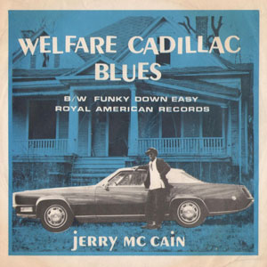 cadillacwelfarebluesjerrymccain