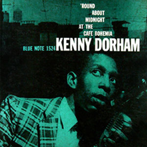 cafe bohemia kenny dorham