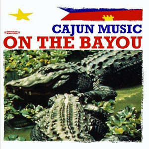 cajunmusiconthebayoulatouche