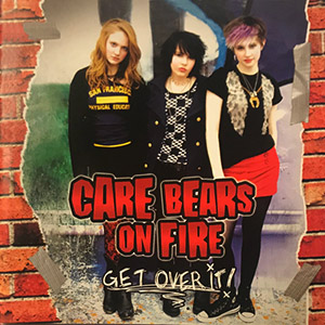 carebearsonfiregetoverit