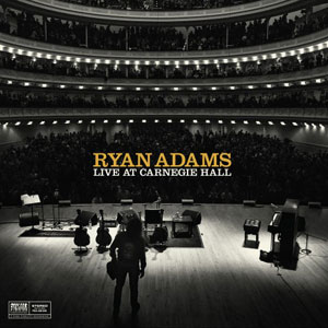 carnegie hall ryan adams