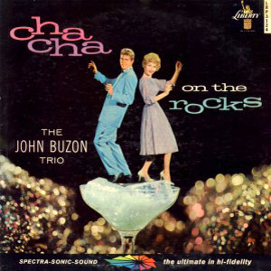 cha cha on the rocks john buzon trio