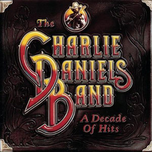 charlie daniels band a decade of hits