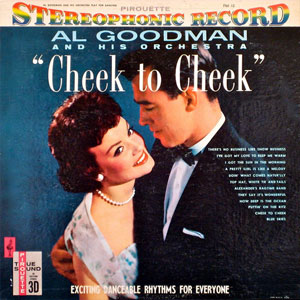 cheek to cheek al goodman