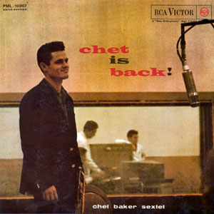 chet baker is back