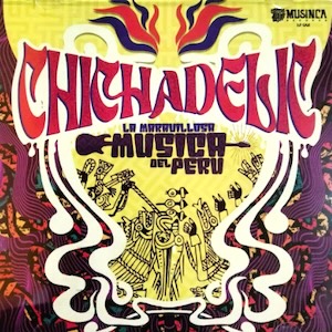 chichadelicmusicadeleru