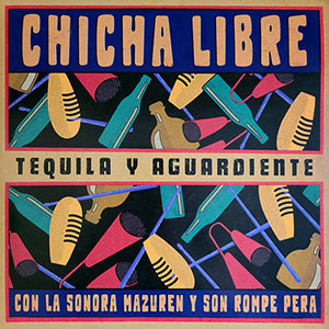 chichalibratequilaaguardiente
