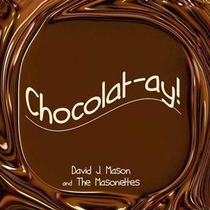 chocolat-ay david mason