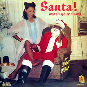 christmas santa watch your claws jimmy pelham